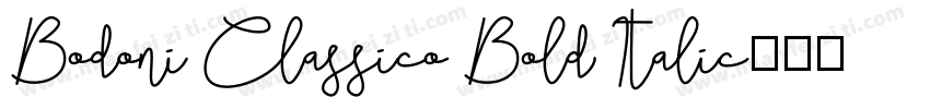 Bodoni Classico Bold Italic字体转换